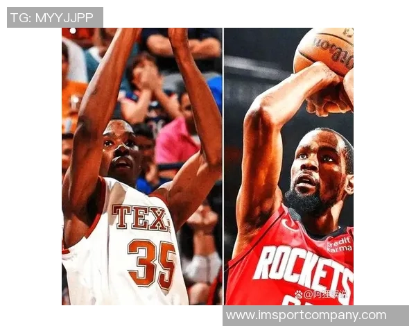 杜兰特称赞哈登适应能力强继续在新潮流中展现出色表现